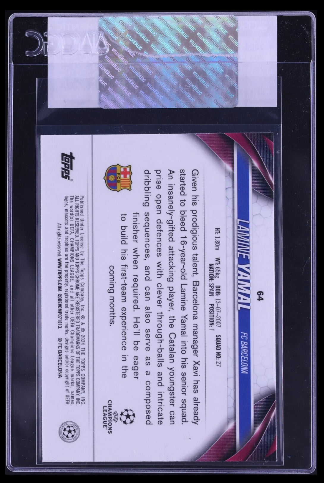 2023-24 TOPPS CHROME UEFA CLUB COMPETITIONS #64 LAMINE YAMAL ROOKIE CGC CERTIFIED AUTHENTICITY (Serial 043) - 2