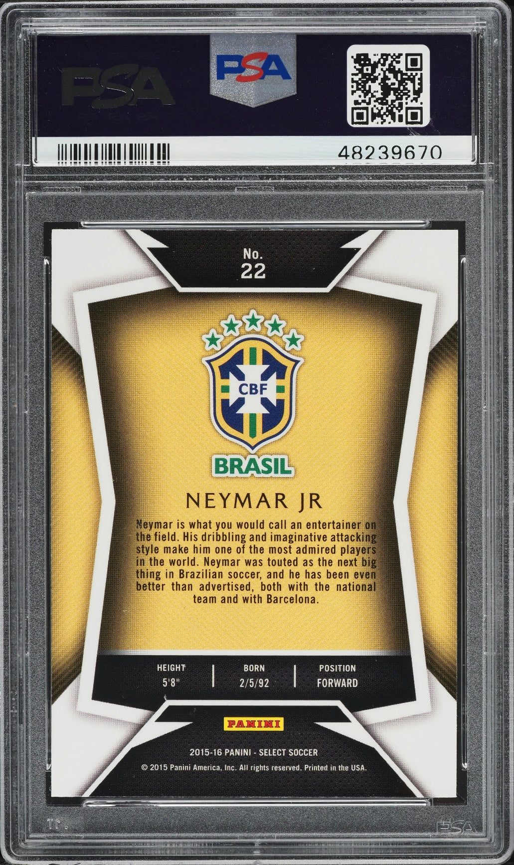 2015 Select Yellow Jersey Neymar Jr. #22 Brazil PSA 10 Gem Mint