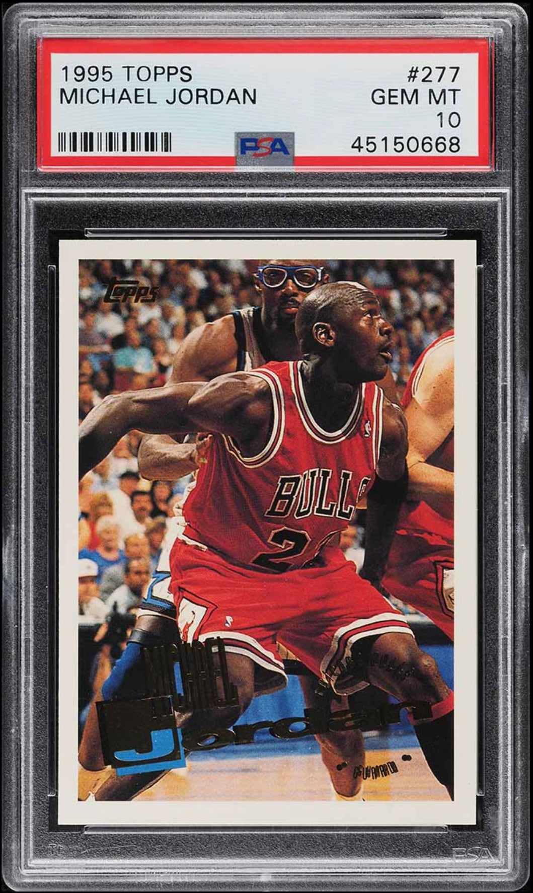 1995 TOPPS #277 MICHAEL JORDAN PSA 10 GEM MINT - 1