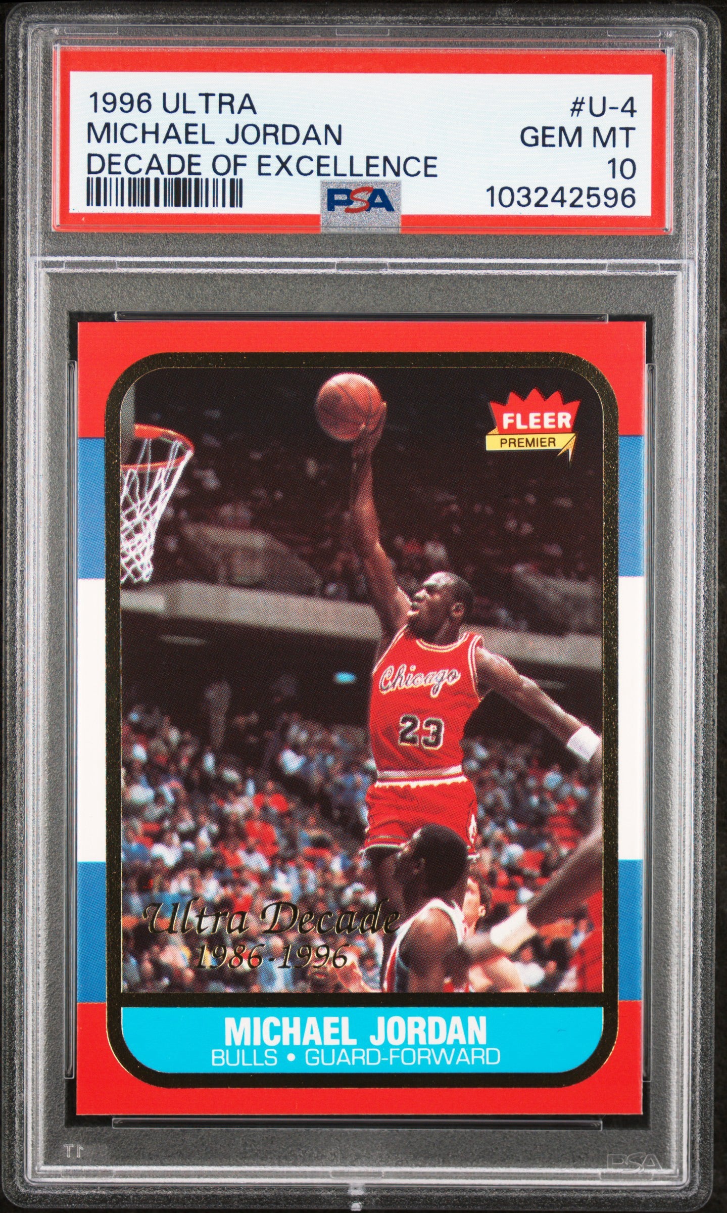 1996 ULTRA DECADE OF EXCELLENCE #U-4 MICHAEL JORDAN DECADE OF EXCELLENCE PSA 10 GEM MINT (Serial 596) - 1