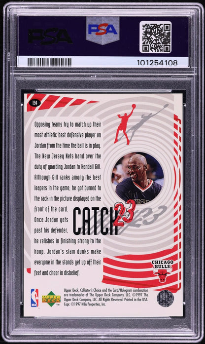 1997 COLLECTOR'S CHOICE #194 MICHAEL JORDAN CATCH 23-STRONG FINISH PSA 10 GEM MINT
