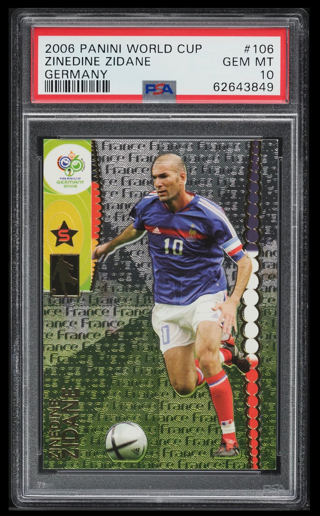2006 PANINI WORLD CUP GERMANY #106 ZINEDINE ZIDANE GERMANY PSA 10 GEM MINT