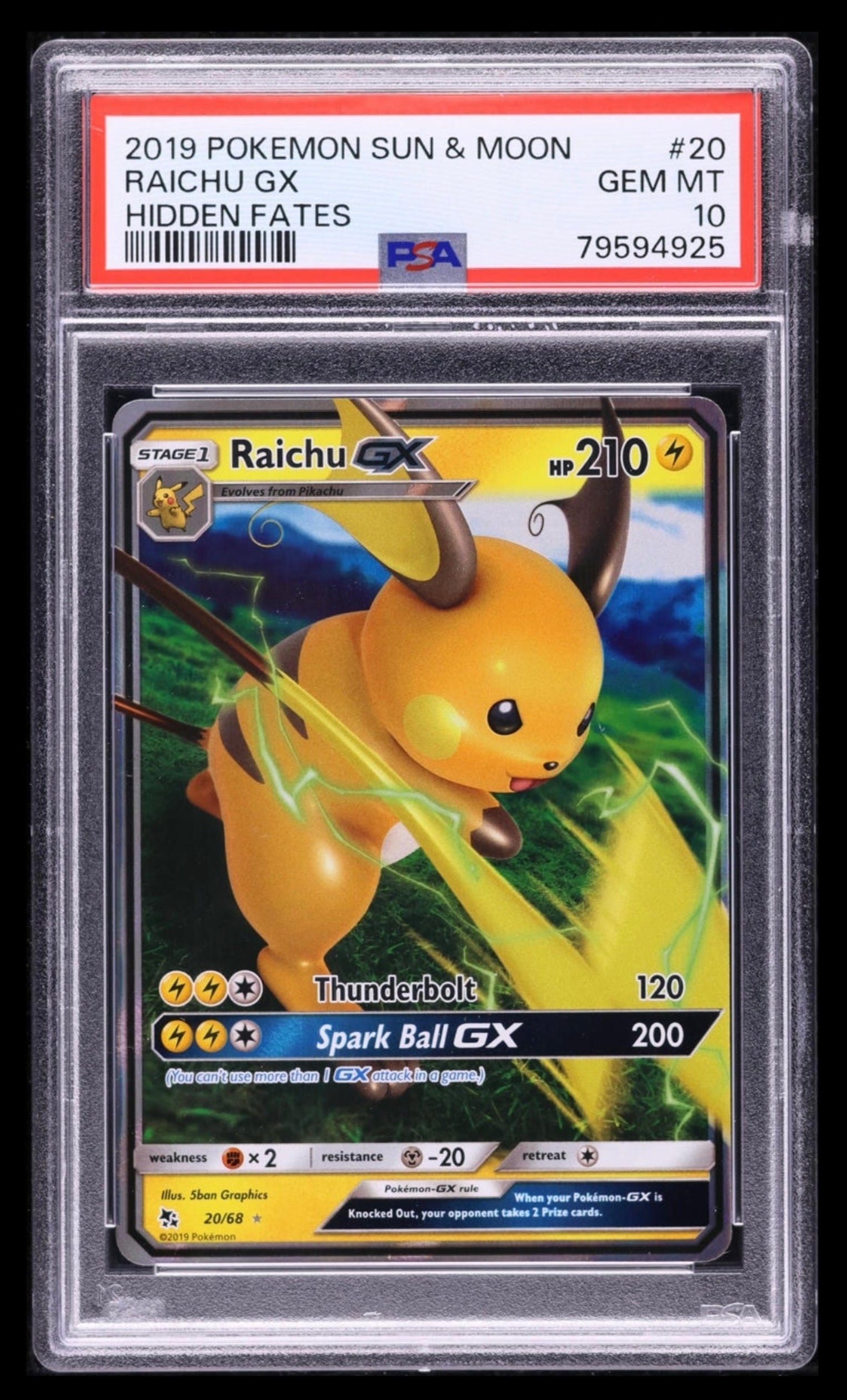 2019 POKEMON TCG SUN & MOON HIDDEN FATES #20 RAICHU GX HIDDEN FATES PSA 10 GEM MINT
