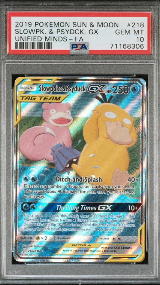 PSA 10 Slowpoke & Psyduck GX Full Art from 2019 Pokémon Unified Minds, graded Gem Mint in a sealed PSA slab.
