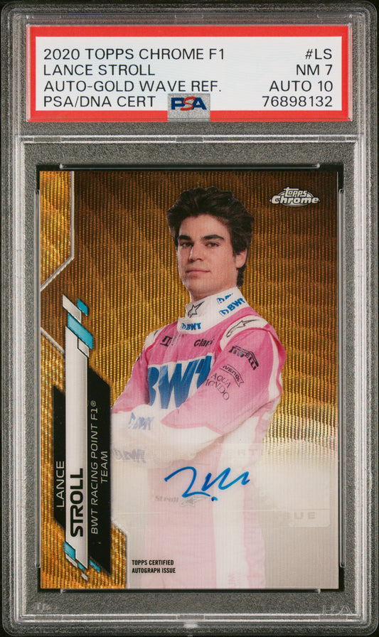 2020 TOPPS CHROME F1 FORMULA 1 AUTOGRAPHS #LS LANCE STROLL AUTO-GOLD WAVE REFRACTOR /50 PSA 7 AUTO 10