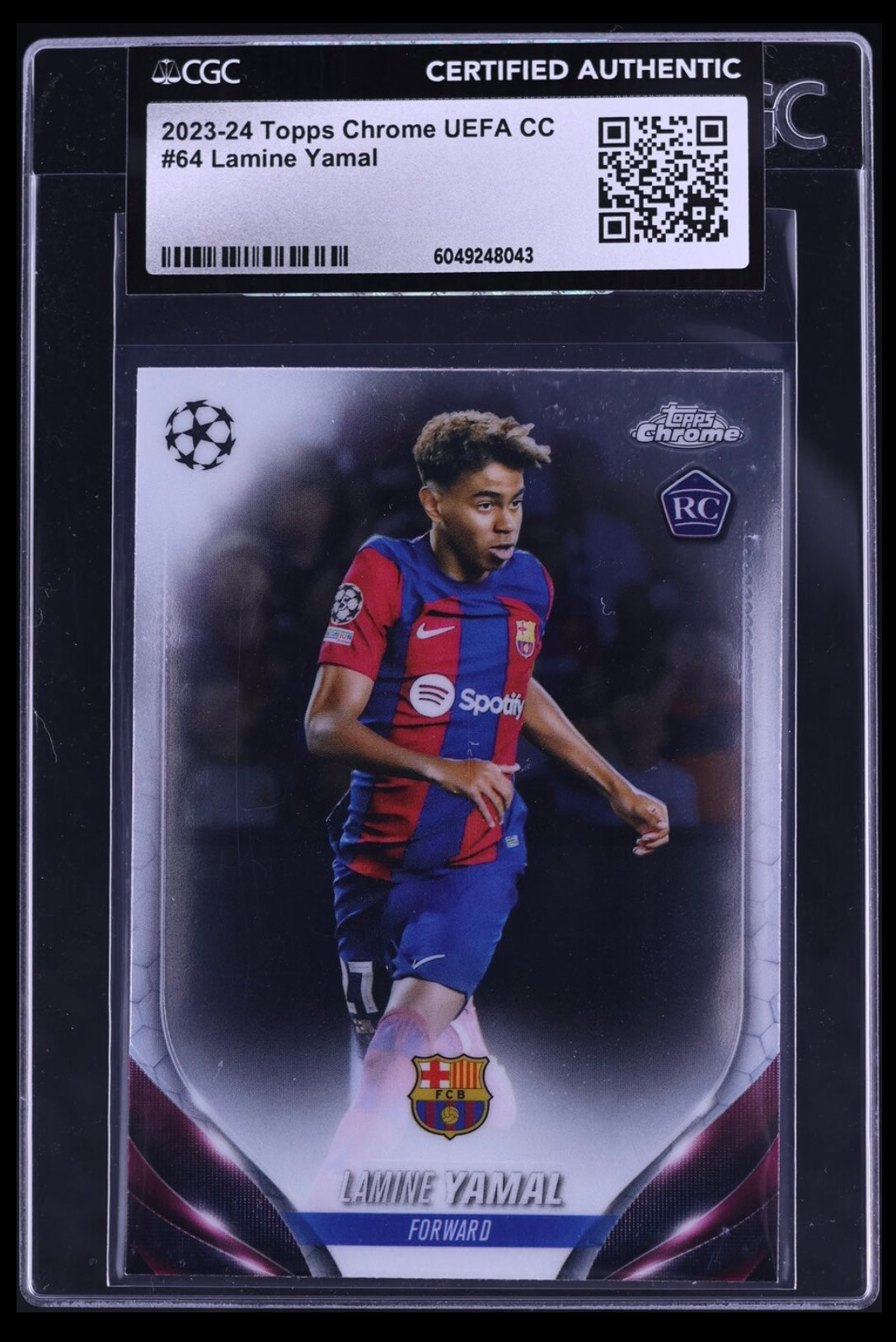 2023-24 TOPPS CHROME UEFA CLUB COMPETITIONS #64 LAMINE YAMAL ROOKIE CGC CERTIFIED AUTHENTICITY (Serial 043)