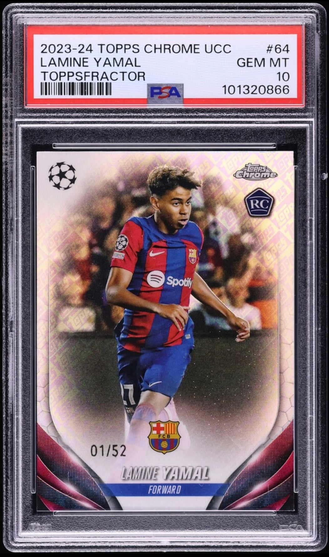 2023-24 TOPPS CHROME UEFA CLUB COMPETITIONS #64 LAMINE YAMAL ROOKIE TOPPSFRACTOR /52 PSA 10 GEM MINT