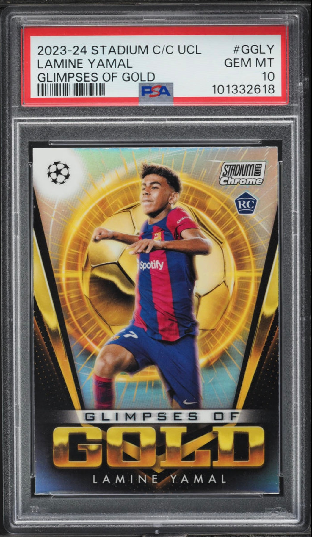 2023-24 TOPPS STADIUM CLUB CHROME UEFA CLUB COMPETITIONS GLIMPSES OF GOLD #GGLY LAMINE YAMAL ROOKIE PSA 10 GEM MINT
