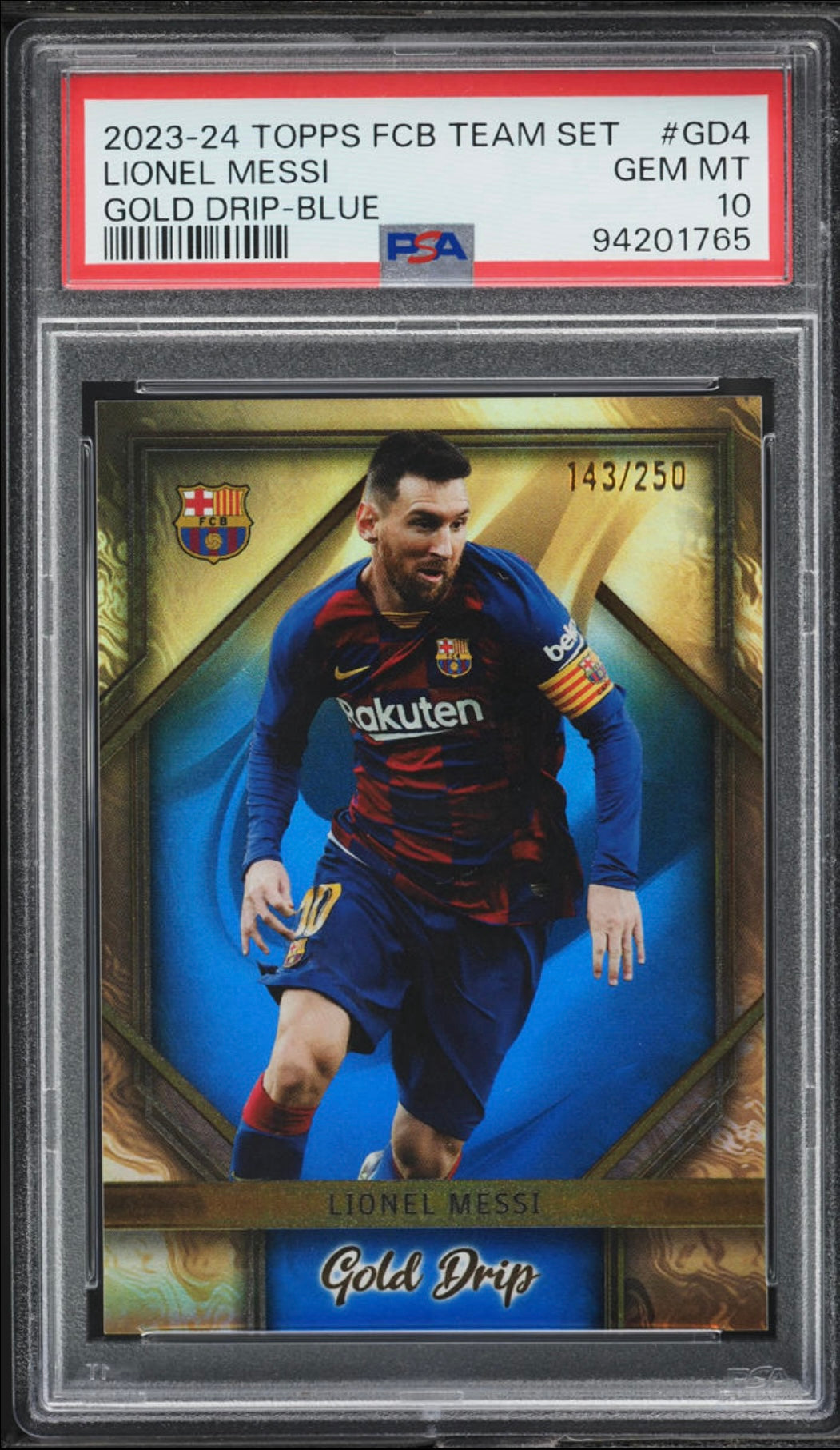 2023 TOPPS FC BARCELONA TEAM SET GOLD DRIP #GD4 LIONEL MESSI GOLD DRIP-BLUE /250 PSA 10 GEM MINT - 1