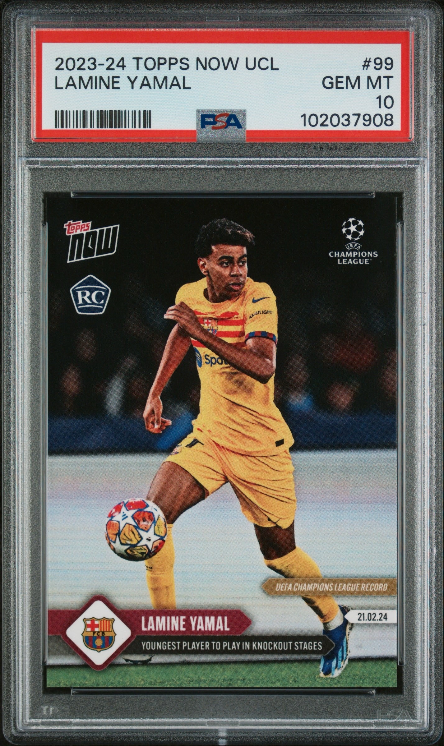 2023 TOPPS NOW UEFA CHAMPIONS LEAGUE #99 LAMINE YAMAL ROOKIE PSA 10 GEM MINT