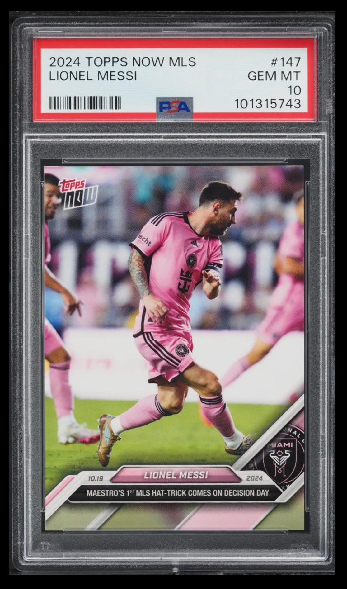 2024 TOPPS NOW MLS #147 LIONEL MESSI PSA 10 GEM MINT