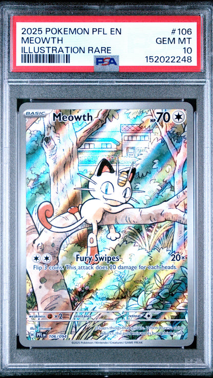 PSA 10 Meowth Illustration Rare #106 from 2025 Pokémon Phantasmal Flames, graded Gem Mint in a sealed PSA slab.
