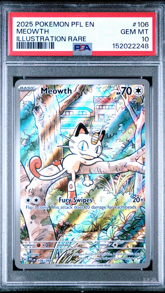 PSA 10 Meowth Illustration Rare #106 from 2025 Pokémon Phantasmal Flames, graded Gem Mint in a sealed PSA slab.
