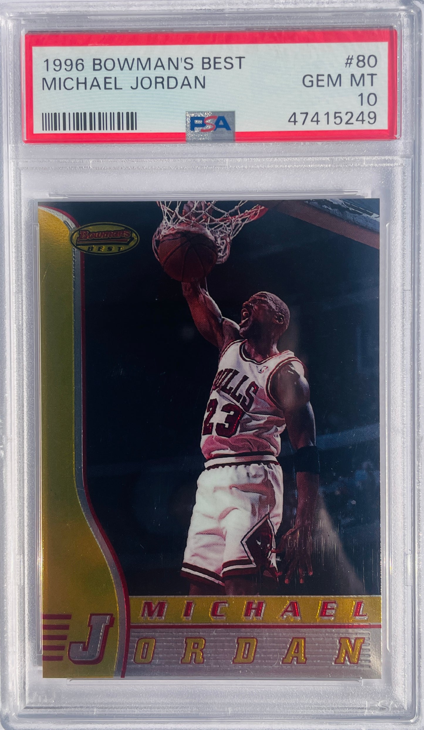 1996 Bowman’s Best #80 Michael Jordan PSA 10 Gem Mint