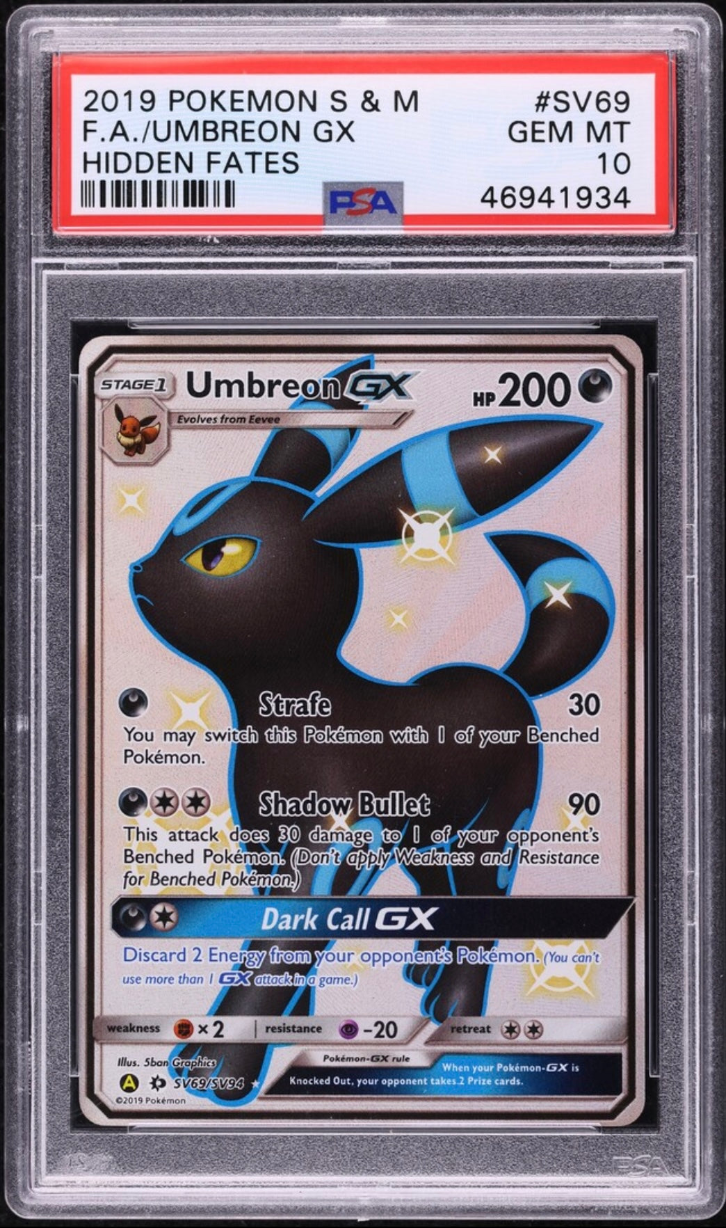 2019 Pokemon TCG Sun & Moon Hidden Fates Fa/ Umbreon Gx #Sv69 PSA 10 Gem Mint
