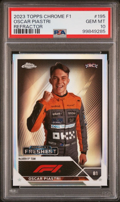 2023 Topps Chrome F1 Formula 1 Refractor Oscar Piastri #195 Freshest Rookie PSA 10 Gem Mint