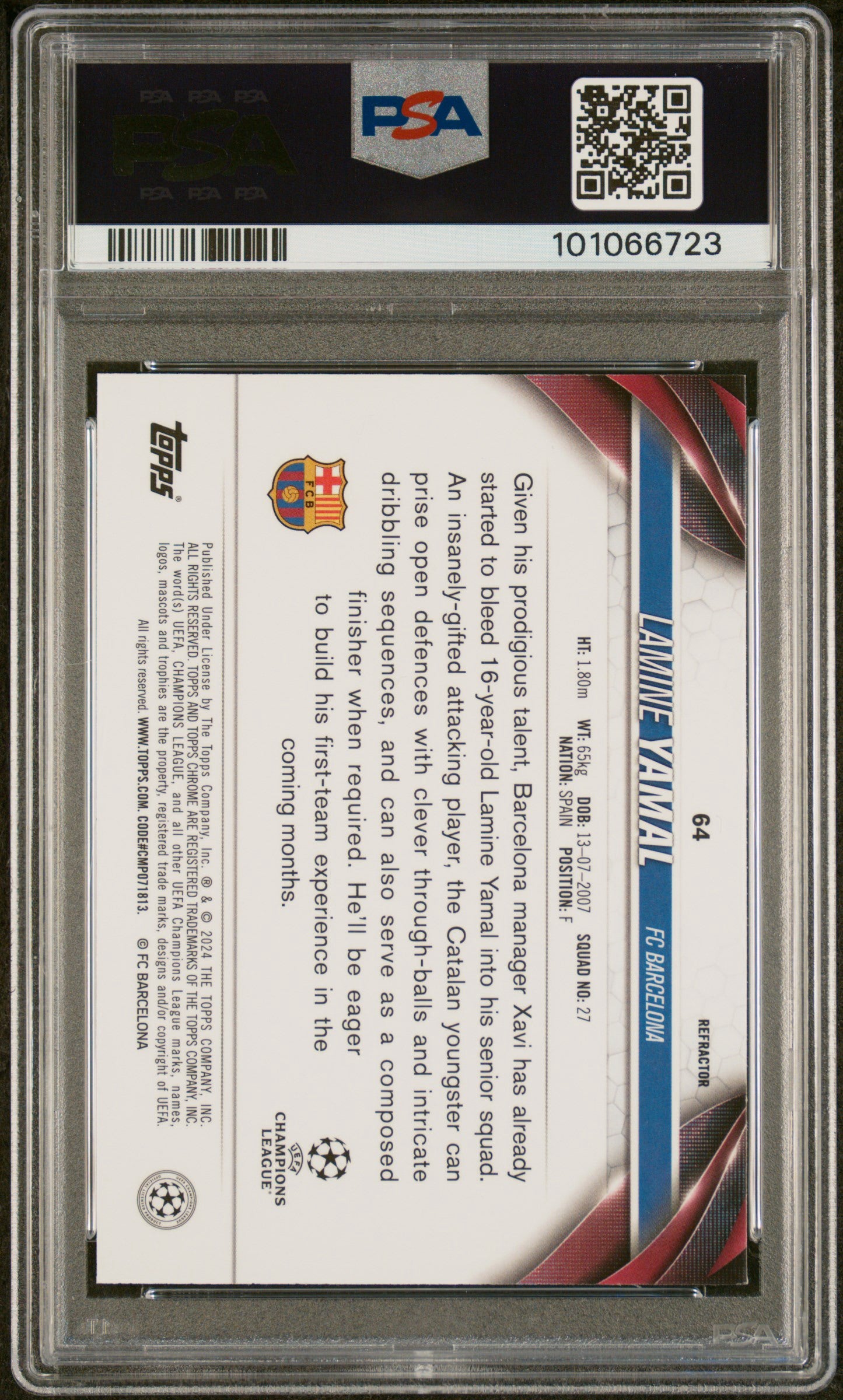 2023-24 Topps Chrome UEFA  Club Competitions #64 Lamine Yamal Rookie Refractor PSA 10 Gem Mint (Serial 723)