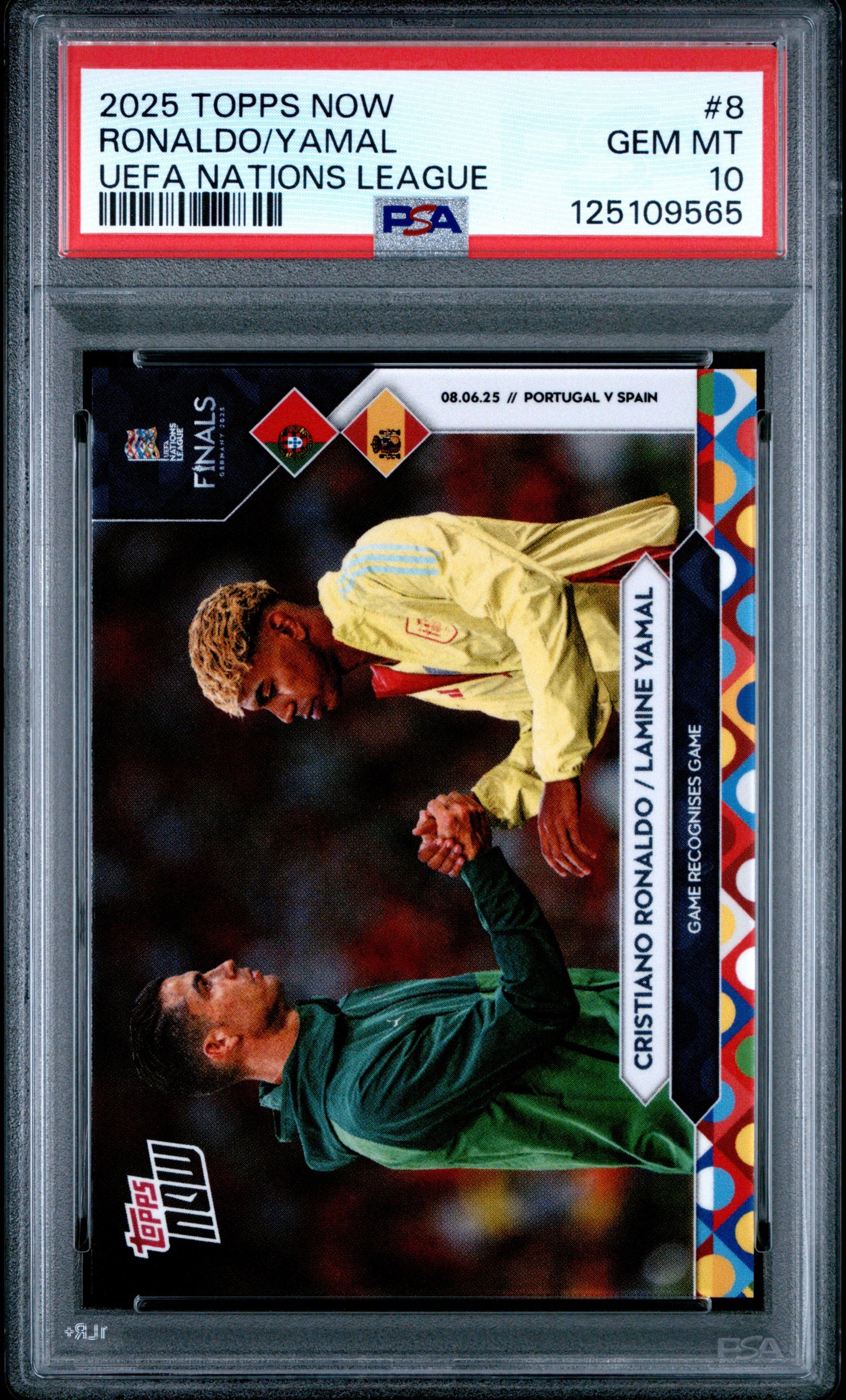 2025 Topps Now UEFA Nations League Cristiano Ronaldo Lamine Yamal #8 PSA 10 Gem Mint (Serial 565)